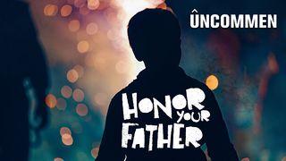 UNCOMMEN, Honor Your Father ヨハネによる福音書 1:17 Japanese: 聖書　口語訳