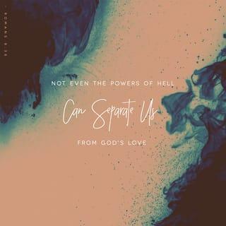 Romans 8:38-39 NCV