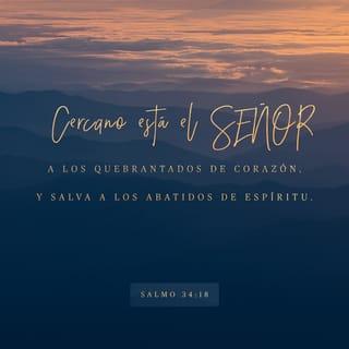 Salmos 34:18 RVR1960