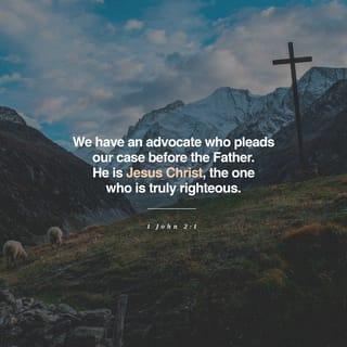 1 John 2:1-6 - My dear children, I write this to you so that you will not sin. But if anybody does sin, we have an advocate with the Father—Jesus Christ, the Righteous One. He is the atoning sacrifice for our sins, and not only for ours but also for the sins of the whole world.

We know that we have come to know him if we keep his commands. Whoever says, “I know him,” but does not do what he commands is a liar, and the truth is not in that person. But if anyone obeys his word, love for God is truly made complete in them. This is how we know we are in him: Whoever claims to live in him must live as Jesus did.