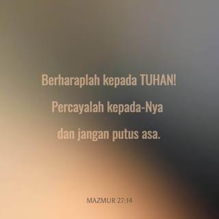 MAZMUR 27:14 BM