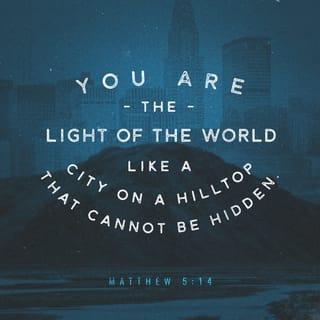 Mateo 5:14 - “Pitanggiꞌu damu dema tu suluꞌ, medelagan dun su tibaꞌan getaw dig lumbang. Mukaꞌ kig lunsud pa pagid, saꞌ pinenggiꞌ dig dibabaw bentud mbetang, medayag gupia nu getaw.