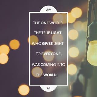 John 1:9-14 - That was the true Light which gives light to every man coming into the world.
He was in the world, and the world was made through Him, and the world did not know Him. He came to His own, and His own did not receive Him. But as many as received Him, to them He gave the right to become children of God, to those who believe in His name: who were born, not of blood, nor of the will of the flesh, nor of the will of man, but of God.

And the Word became flesh and dwelt among us, and we beheld His glory, the glory as of the only begotten of the Father, full of grace and truth.