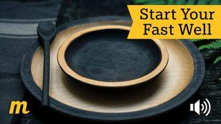 Start Your Fast Well Galatians 5:26 American Standard Version