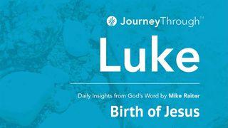 Journey Through Luke: Birth Of Jesus Luke 3:23-38 The Message