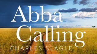 Abba Calling: Hearing From The Father's Heart Everyday Of The Year От Иоанна святое благовествование 1:9 Синодальный перевод