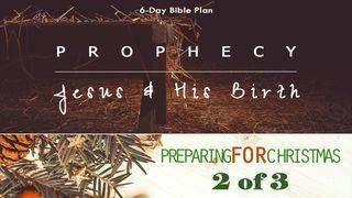 Prophecy: Jesus & His Birth - Preparing For Christmas Series #2 Ruk 3:4-6 Fhe Bakɨmen Kaman Kameŋ