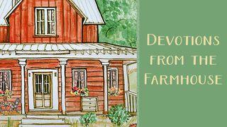 Devotions From The Farmhouse Psalmen 126:6 Het Boek