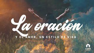 La oración y el amor, un estilo de vida 1 Tesalonicenses 3:13 Biblia Reina Valera 1960