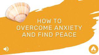 How To Overcome Anxiety: The Source Of Peace တိေမာေသဩဝါဒစာပထမေစာင္ 2:5-6 ျမန္​မာ့​စံ​မီ​သမၼာ​က်မ္