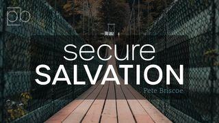 Secure Salvation by Pete Briscoe De brief aan de Hebreeën 6:19 NBG-vertaling 1951