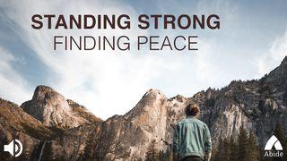 Standing Strong : Finding Peace Efesierbrevet 6:11 nuBibeln