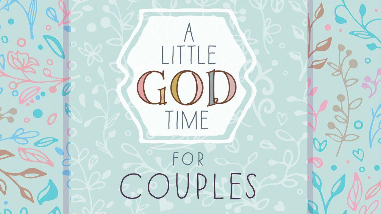 A Little God Time For Couples