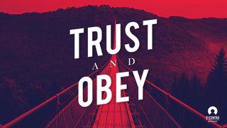 Trust And Obey Jesaja 57:15-16 Het Boek