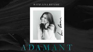 Adamant With Lisa Bevere Luke 3:16 New Living Translation