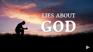 Lies About God: Devotions From Your Time Of Grace