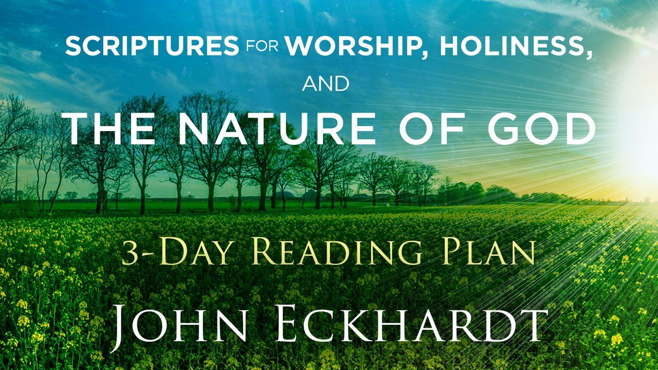 Scriptures For Worship, Holiness, And The Nature Of God