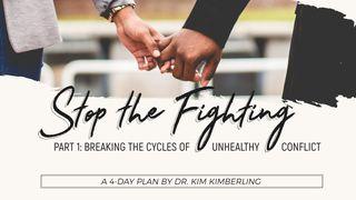 Stop the Fighting - Part 1: Breaking the Cycles of Unhealthy Conflict Lukas 17:4 Taaz Weru Witu u Nunuwu'en Tombulu