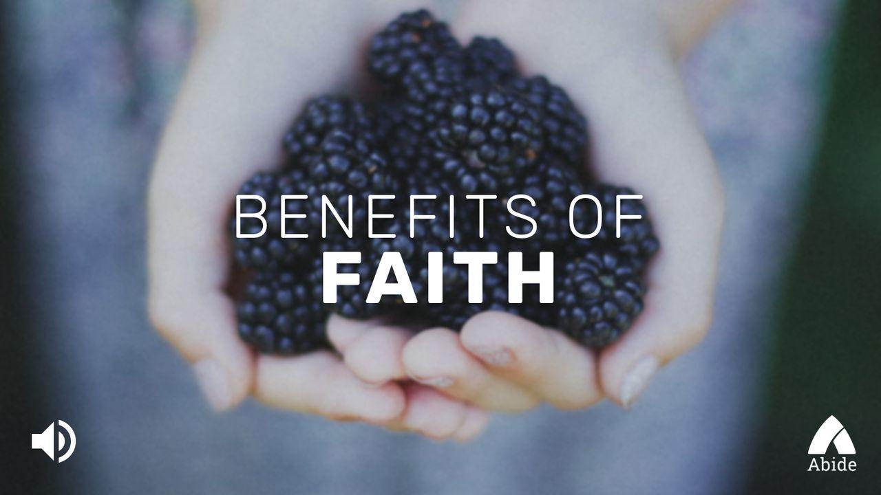 The Benefits Of Faith