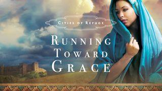 Cities Of Refuge: Running Toward Grace Deuteronomy 18:3-5 The Message