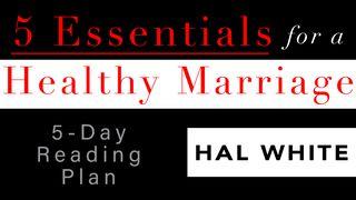 5 Essentials For A Happy Marriage Mateo 19:4-5 Nacom Pejume Diwesi po diwesi pena jume diwesi xua Jesucristo yabara tinatsi