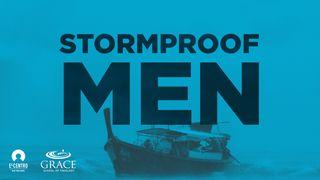 Stormproof Men ေရာမဩဝါဒစာ 14:17-18 ျမန္​မာ့​စံ​မီ​သမၼာ​က်မ္