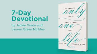 Only One Life: How A Woman’s Every Day Shapes An Eternal Legacy Salmos 39:4 O Livro