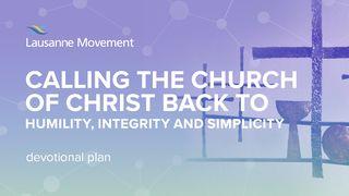 Calling The Church Of Christ Back To Humility, Integrity And Simplicity Efesierbrevet 6:2-3 nuBibeln