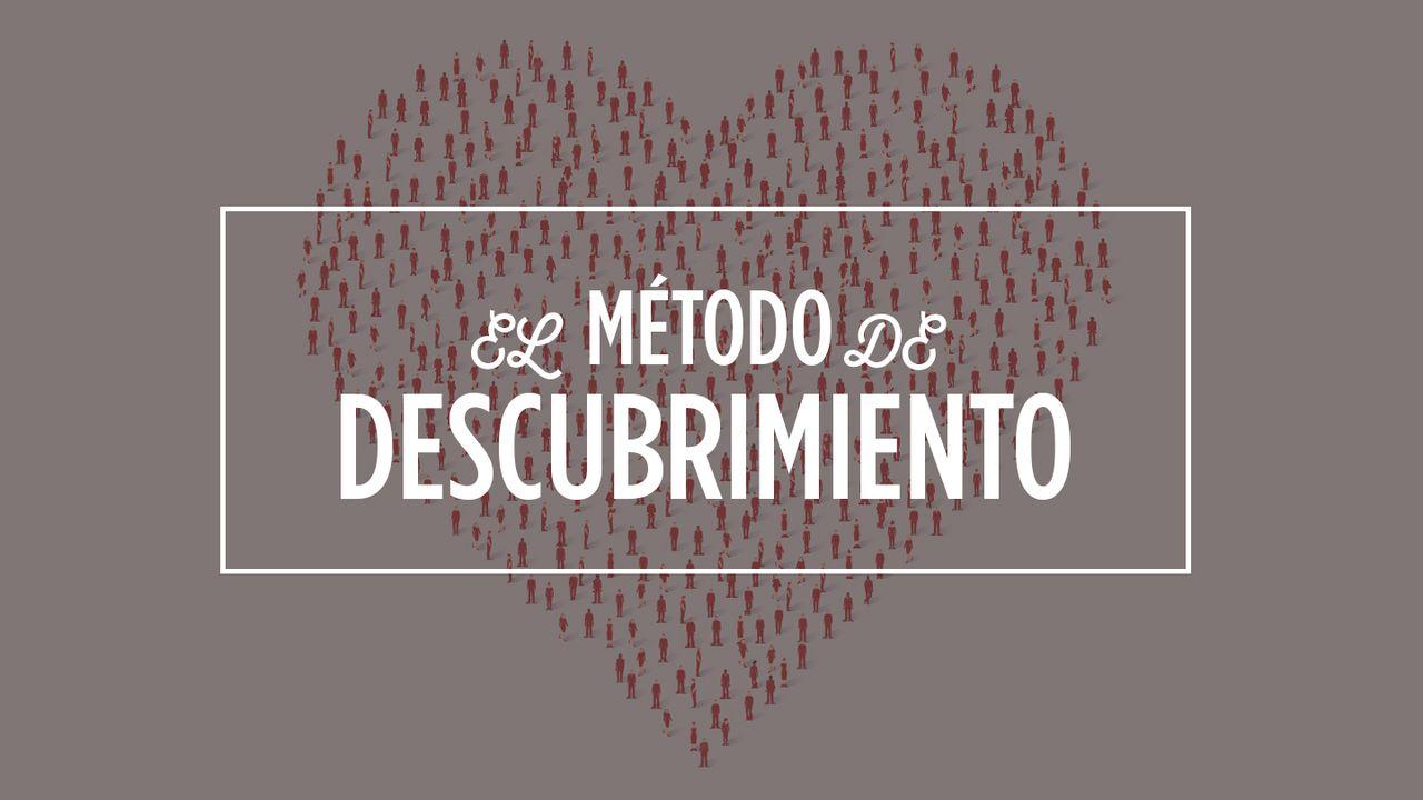 Descubrimiento: Ama a Dios, ama a los demás