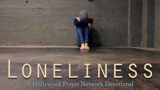 Hollywood Prayer Network On Loneliness Przysłów 16:28 UWSPÓŁCZEŚNIONA BIBLIA GDAŃSKA