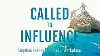 Kingdom Leadership In Your Workplace Deuteronomy 11:22-25 New International Version