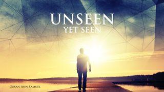 Unseen Yet Seen Jesaja 51:12 Bibel 2000