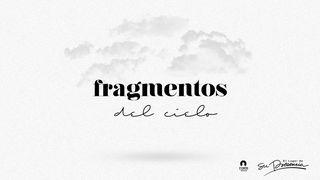 Fragmentos del cielo Матто* 3:10 Китоби Муқаддас Оммафаҳм