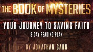 The Book Of Mysteries: Your Journey To Saving Faith Colossians 3:1-17 New International Version