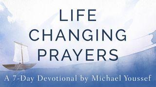 Life-Changing Prayers By Michael Youssef ダニエル書 9:3-4 リビングバイブル