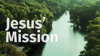 EncounterLife Jesus' Mission 路加福音 10:21-22 中文标准译本