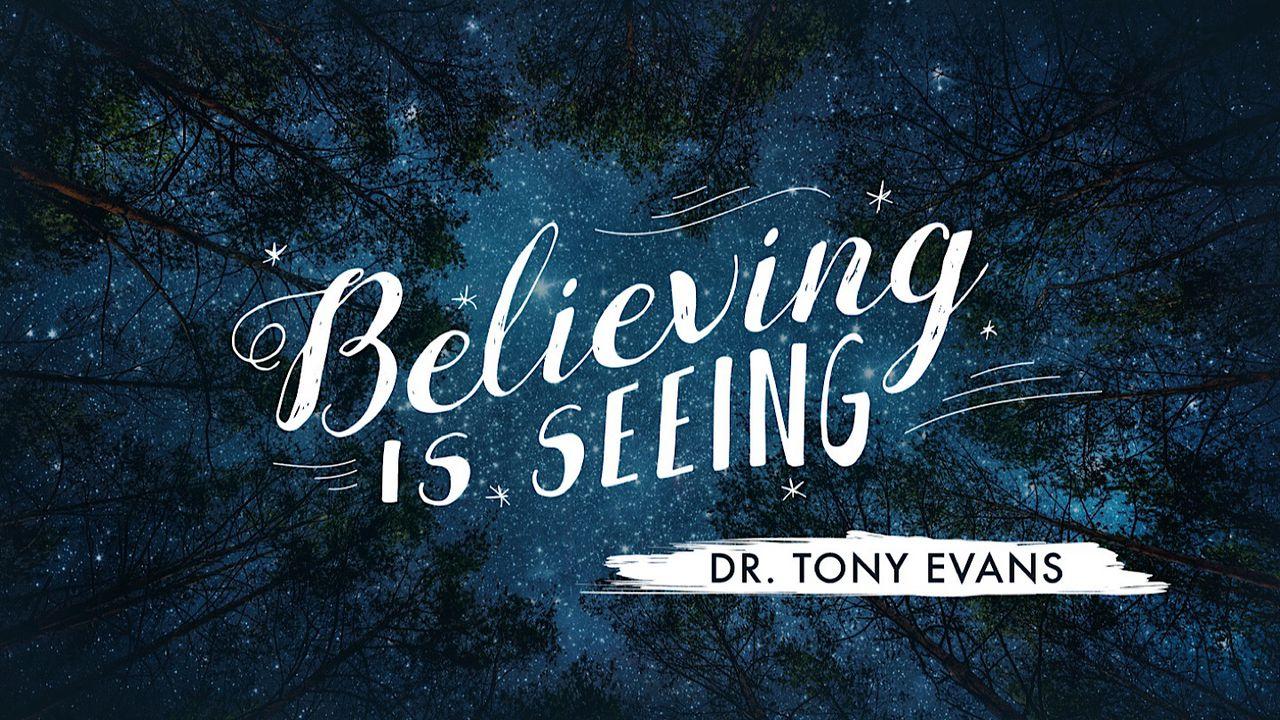 Believing Is Seeing