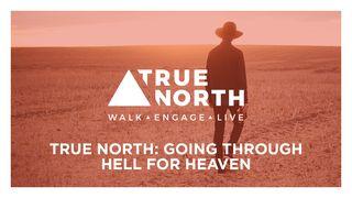 True North: Going Through Hell for Heaven De Openbaring van Johannes 12:7 NBG-vertaling 1951