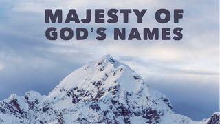 Majesty Of God's Names Psalm 8:1 King James Version