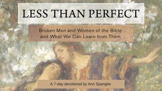 Less Than Perfect—Broken Men & Women Of The Bible Hosea 1:2 Y Proffwydi Byrion 1881 (John Davies, Ietwen)