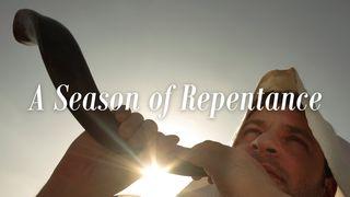 A Season Of Repentance Psalm 89:15-16 King James Version