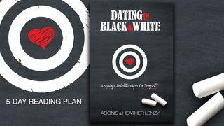 Dating In Black & White: Boundaries, Sex & Reality Psalmen 147:3 Het Boek