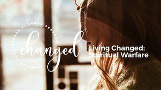 Living Changed: Spiritual Warfare ဆာလံက်မ္း 86:7 ျမန္​မာ့​စံ​မီ​သမၼာ​က်မ္