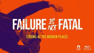 Failure Is Not Fatal James 1:5 New Living Translation