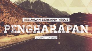 Berjalan Bersama Yesus (PENGHARAPAN) Mazmur 33:18-19 Alkitab dalam Bahasa Indonesia Masa Kini