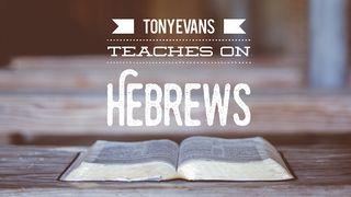 Tony Evans Teaches On Hebrews Ephesians 2:17-22 New International Version