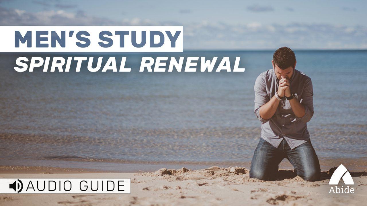 Spiritual Renewal A Reflection For Men