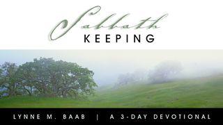 Sabbath Keeping Ephesians 2:1-4 English Standard Version Revision 2016