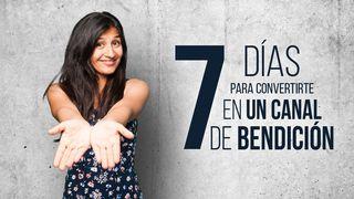 7 Días Para Convertirte En Un Canal De Bendición S. Mateo 25:34-40 Biblia Reina Valera 1960