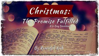 Christmas: The Promise Fulfilled LUK 1:35 Wagi